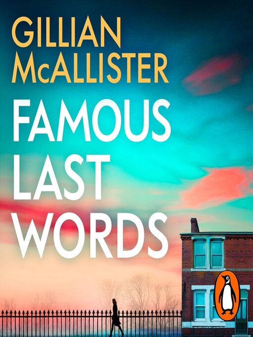 Title details for Famous Last Words by Gillian McAllister - Available